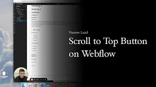 Master Webflow's Scroll-to-Top Magic: A User-Friendly Tutorial by Narrow Land