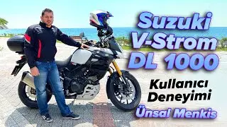 Suzuki V-Strom DL 1000 Kullanıcı Deneyimi | Ünsal Menkis