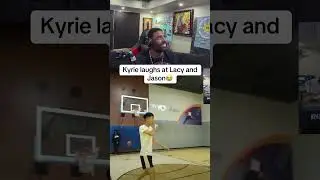 Kyrie laughs at Lacy and Jason 😭 #kyrieirving #ray #kaicenatstream #twitch