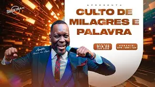 CULTO DE MILAGRES E PALAVRA II TEMA: GRANDES REALIZAÇÕES II APOSTÓLO: HORÁCIO DOS ANJOS