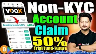 Voox exchange Account Create 50% Diposit Bonus | 50% Trial Fund Future trading | Non-KYC Exchange