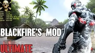 CRYSIS  Blackfire's Mod Ultimate Amazing Graphic Mod 4K UltraHD