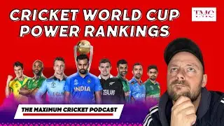 WAY TOO SOON Semi Final Predictions - Cricket World Cup Power Rankings