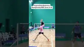 Gujarat State Badminton Championship 2025,Surat U-19 #badminton