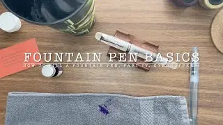 How to Fill a Fountain Pen, Part IV: Eyedropper Fountain Pens