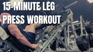 15-Minute Leg Workout on Leg Press Only (Great for a 2nd Leg Day)