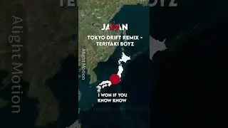 Day 13 #map #edit #countries #song #tokyodrift