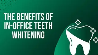 The Benefits of In Office Teeth Whitening | Shrouf Dental House