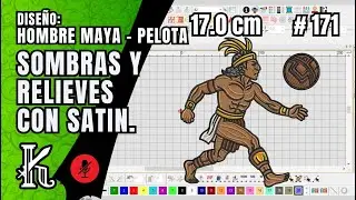 HOMBRE MAYA - AZTECA - JUGANDO PELOTA ✔️ SOMBRAS EN SATIN SOBRE TATAMI ✔️ CONECTAR EN WILCOM ✔️ #171