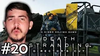 ОТВОЕВАЛ ГРУЗОВИК // DEATH STRANDING DIRECTOR'S CUT #20 // Прохождение