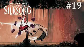 The Flower Quest is Back | Silksong #19