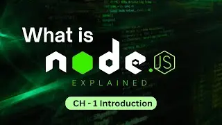What is Node.js? Explained Simply 🔥 | Node.js Tutorial for Beginners (Chapter 1)