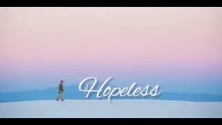 Clinto Kane - Hopeless (lyrics)
