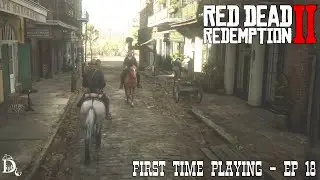 Red Dead Redemption 2 - First Time Playing ep. 18