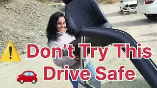 Bina seat ke car drive ki (in hills )❌ Don’t try this✅ Safety First🚗 Drive Safe