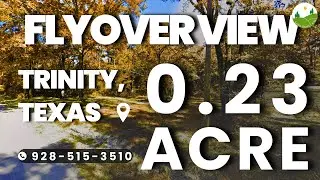 Fly Over - 0.23  acre land for sale in Trinity, Texas [40600]