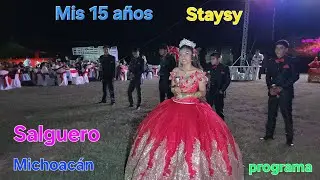 SALGUERO MICHOACAN XV DE STAYSY VALDEZ JAIMES SEGUNDA PARTE