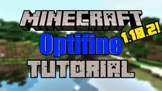Minecraft Optifine 1.18.2 Tutorial