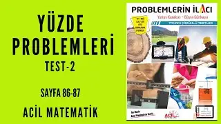 PROBLEMLERİN İLACI SORU BANKASI (Acil Matematik-Sayfa 86-87)