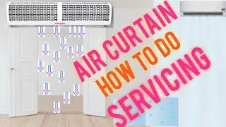 HOW TO CLEAN AIR CURTAIN, HOW TO DO SERVICING OF AIR CURTAIN || Door Air Closer ll