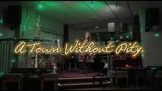 A Town Without Pity from Marilyn
