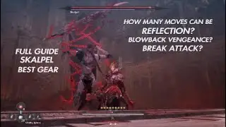 THE FIRST BERSERKER KHAZAN SKALPEL BOSS GUIDE | REFLECTION | BLOWBACK | BREAK ATTACK