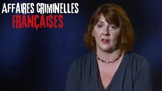 Les affaires criminelles françaises - Les Secrets d’une Disparition