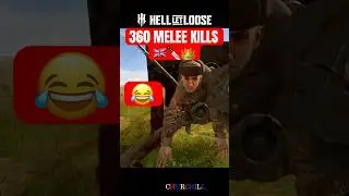 Hell Let Loose First ever 360 Melee Kills