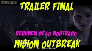 TRAILER FINAL MISION OUTBREAK RAINBOW SIX SIEGE | OPERATION CHIMERA | DLC | ESPA&Ntilde;OL