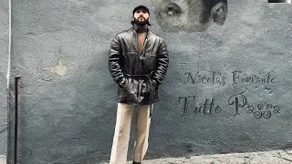 Tutto Passa - Nicolas Ferrante - Video Ufficiale 