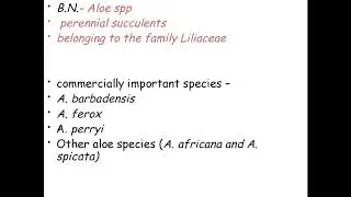 Lecture 1 : Production Technology Of Aloe Vera