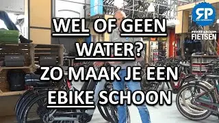 WEL OF GEEN WATER? ZO MAAK JE EEN EBIKE SCHOON