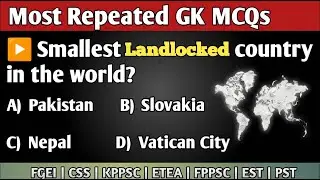 Landlock enclave countries MCQs | FPSC ETEA NTS PPSC 2026