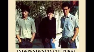 Independencia Cultural - Los Prisioneros