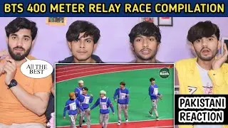 Bts 400 Meter Relay Race Compilation - Pakistani Reaction - Usman Rajpoot