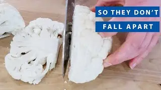 How to Cut Cauliflower Steaks | For Beginners
