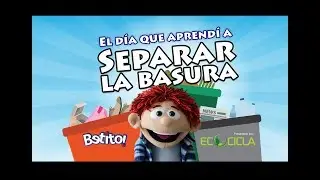 Videos para ni&ntilde;os / Betito - El d&iacute;a que aprend&iacute; a separar la basura