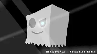 Megalovania - Fovalaies Remix