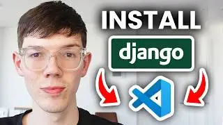How To Install & Setup Django In Visual Studio Code - Run Django