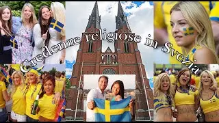 Le religioni e le credenze religiose in Svezia. Le religioni pi&ugrave; diffuse