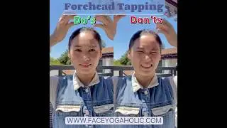 Forehead Tapping Do&rsquo;s And Don&rsquo;ts