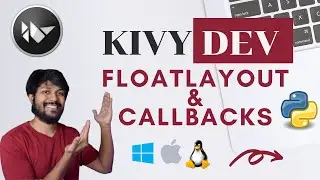 Kivy App Development - Build the Logic/ Modularisation - Finishing the App