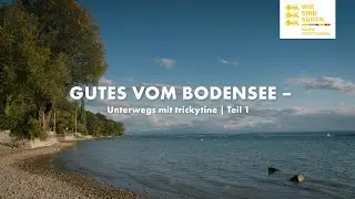 Kulinarik am Bodensee mit Trickytine | Fischerei (1/3)