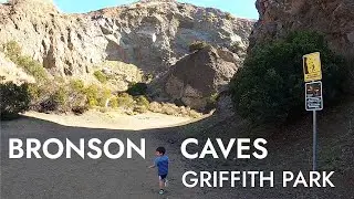Bronson Caves in Griffith Park - Hiking Trail in Bronson Canyon, Los Angeles, with Toddlers