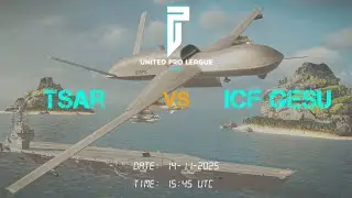 TSAR vs ICF GESU || UPL S31 OPERATION DEAD HAND || Modern warships (3rd Match)