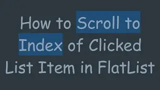 How to Scroll to Index of Clicked List Item in FlatList