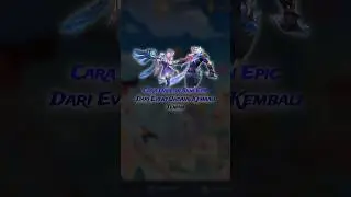 CARA DAPETIN SKIN EPIC DARI EVENT UNDANG KEMBALI TEMAN