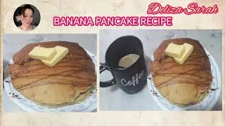 Banana Pancake Recipe | Deliza Sarah