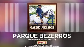 Galego Aboiador - Parque Bezerros