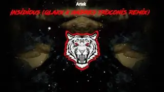 [Hard Trap] Artek - Insidious (QLAXX X Andr&eacute;s Troconis Festival Trap Remix)